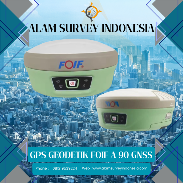 GPS GEODETIK FOIF A 90 GNSS GPS GEODETIK FOIF A 90 GNSS